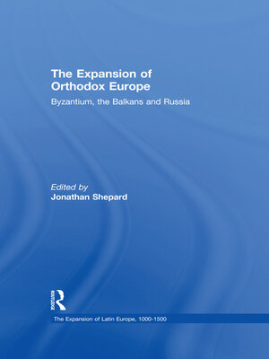 cover image of The Expansion of Orthodox Europe